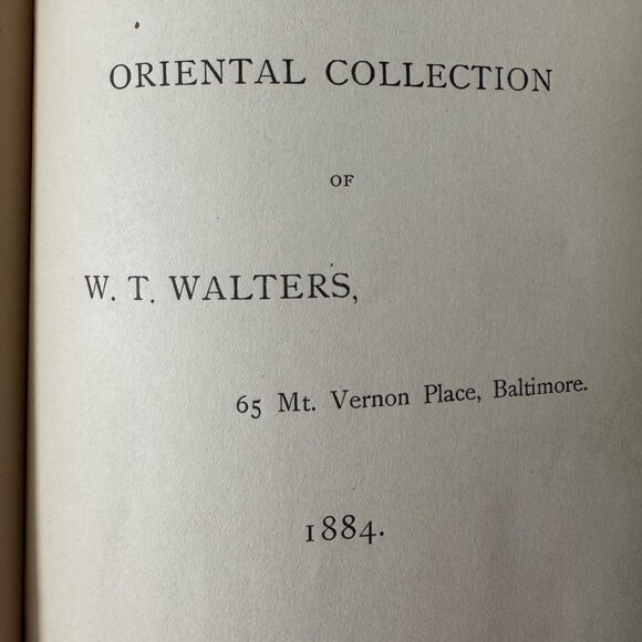 1884 Oriental Collection of W.T. Walters 65 Mt. Vernon Place Baltimore Art - Picture 2 of 16